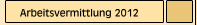 Arbeitsvermittlung 2012